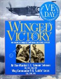 Winged Victory - The Recollections of Two Royal Air Force Leaders by JOHNSON, Air Vice-Marshal J.E. 'Johnnie' & LUCAS, Wing Commander P.B. 'Laddie' 